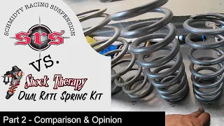 Schmidty Racing Vs. Shock Therapy Dual Rate Spring Comparison - Part 2