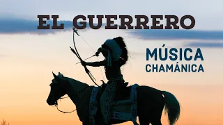 MÚSICA CHAMÁNICA del guerrero | CONSIGUE TUS OBJETIVOS | Navanaiz