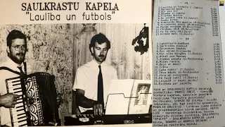 "Saulkrastu kapela - Laulība un futbols '92"