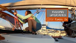 Running Lines and Rigging Upgrades | SV Ramble On
