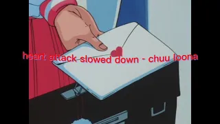 heart attack slowed down - chuu loona