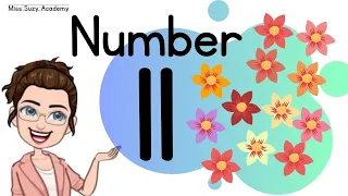 NUMBER 11 || TEACH/LEARN THE NUMBER ELEVEN || Introduction and Revision