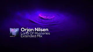 Orjan Nilsen - Land Of Mysteries (Extended Mix)