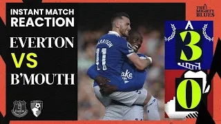 "THAT'S MORE LIKE IT!!" | Everton 3-0 Bournemouth | Cams Instant Match Reaction!