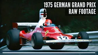 1975 German Grand Prix - Raw Footage