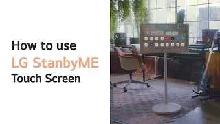 LG StanbyME : How to use StanbyME (Touchscreen) l LG