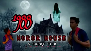 Horor House 1988 | A SHORT FILM 💀