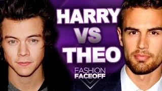 Harry Styles vs Theo James: Best Style?? - Fashion Faceoff Guys Edition 2014
