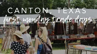 First Monday Trade Days | Canton, Texas