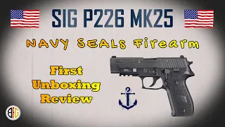 SIG P226 MK25 Unboxing