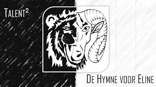 Talent² - De Hymne voor Eline (feat. TrappedAnts & StomCop)