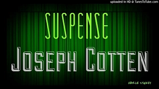 "Sneak Preview" JOSEPH COTTEN • Hans Conreid • SUSPENSE Very Best Episode