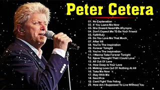 Peter Cetera Greatest Hits 2022 | Best Songs Of Peter Cetera Nonstop Collection
