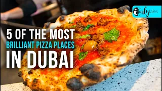 5 Of The Most Brilliant Pizza Places In Dubai | Curly Tales