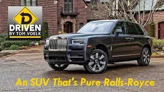 Driven! The 2019 Rolls-Royce Cullinan