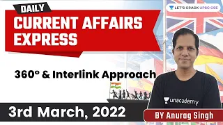 Daily Current Affairs Express | 3 March 2022 | The Hindu | Let's Crack UPSC CSE | Anurag Singh