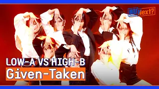 [2R] '유닛 데스매치' LOW-A VS HIGH-B의 〈Given-Taken〉♬ | R U Next? 3회 | JTBC 230714 방송