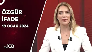 Cansu Canan Özgen ile Özgür İfade | 19 Ocak 2024