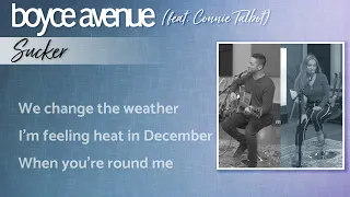 Sucker - Jonas Brother (Lyrics)(Boyce Avenue ft. Connie Talbot acoustic over) on Spotify & Apple