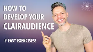 Develop Your CLAIRAUDIENCE | 9 Easy Exercises!