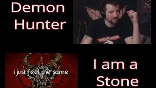 Demon Hunter - I am a stone - reaction review