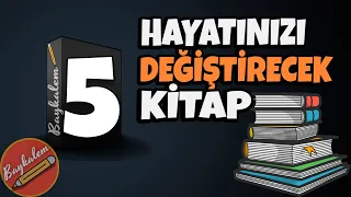 Hayatınızı Değiştirecek 5 Kitap Tavsiyesi