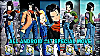 ANDROID #17 ALL SPECIAL MOVE!!🔥 IN DRAGON BALL LEGENDS