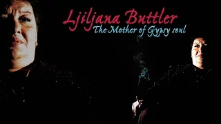 Ljiljana Buttler and Mostar Sevdah Reunion - " Ashun Daje Mori" - The Mother of Gypsy Soul