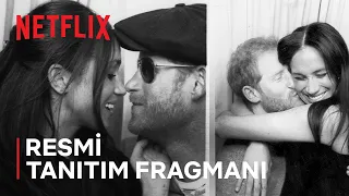 Harry ve Meghan | Resmi Tanıtım Fragmanı | Netflix