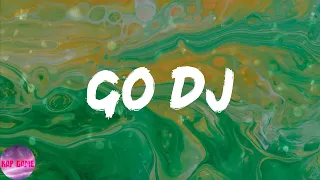 Lil Wayne - Go DJ (Lyrics)