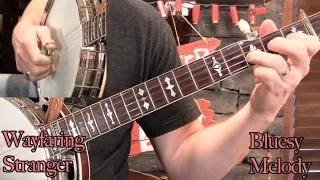 Wayfaring Stranger Banjo Lesson– Two Solos!