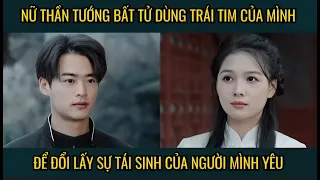 Nữ thần tướng bất tử dùng trái tim của mình, để đối lấy sự tái sinh của người mình yêu