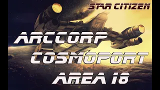 Star Citizen как найти космопорт на ArcCorp Area 18, или как и где  вызвать корабль в Star Citizen.