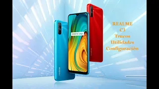 Realme C3 Trucos, configuración, utilidades 📖