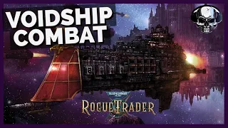 WH40k: Rogue Trader - Voidship Combat Basics