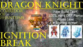 [iRO Chaos] New Build Test | Corridor of Phantoms F1 | Ignition Break Dragon Knight