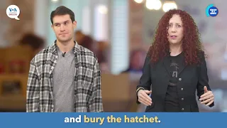 English in a Minute: Bury the Hatchet