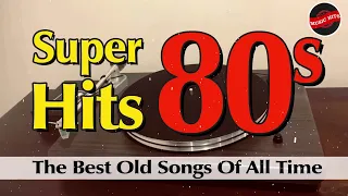 Greatest Hits 80s Oldies Music 📀 Best Music Hits 80s Playlist📀 Oldies But Goodies Of 1980s