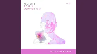 Everywhere To Me (Extended Mix)