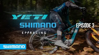 EP3 Yeti SHIMANO EP Racing - Rounds 2 & 3 of the E-EWS & Quality Testing in Finale | SHIMANO