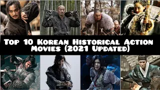 Top 10 Korean Historical Action Movies (2021 Updated)