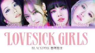 BLACKPINK - Lovesick Girls Lyrics [블랙 핑크 Lovesick Girls 컬러 코딩 가사 한글] (Color Coded HAN/ENG) ROM below