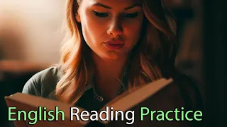 English Reading Practice to Improve Your English Fluency
