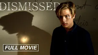 Dismissed (FULL FREE MOVIE) Dylan Sprouse, Chris Bauer, Randall Park | High School Thriller, Teen