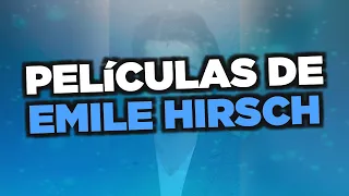 Las mejores películas de Emile Hirsch