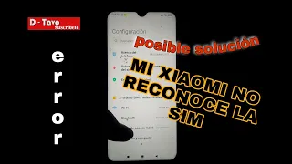 ACTIVAR SIM XIAOMI NO RECONOCE SIM