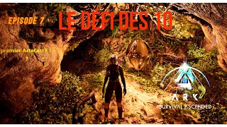 Ark le défi Ep. 7