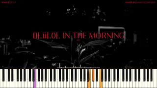 ITZY(있지) - 마.피.아. In the morning PIANO COVER