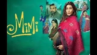 Mimi Full HD Movie in hindi  mimi full movie Hindi Kriti Sanon, Pankaj Tripathi Sai, Tamhankar360P