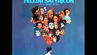 Nino Rota - Fellini-Satyricon (OST)